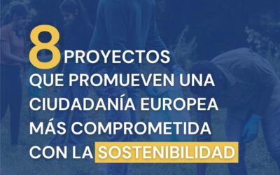 Los ocho proyectos de No Planet B que promueven una ciudadanía europea más comprometida con la sostenibilidad