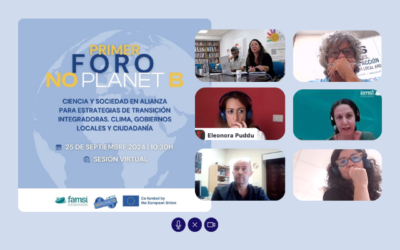 El proyecto No Planet B organiza su primer foro: Ciencia y Sociedad en Alianza para Estrategias de Transición Integradoras. Clima, Gobiernos Locales y Ciudadanía