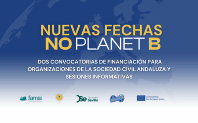 El proyecto NOPLANETB lanza dos nuevas convocatorias de financiación a Organizaciones de la Sociedad Civil andaluzas